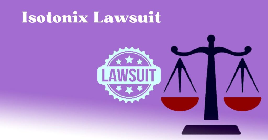 Isotonix Lawsuit