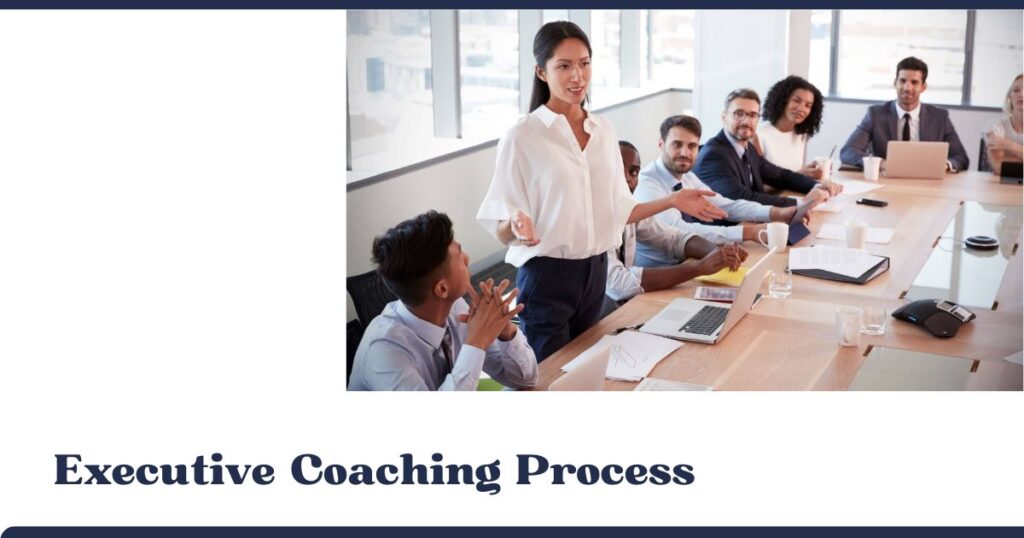 The Executive Coaching Process